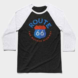 ROUTE 66 THE MOTHER HIGHWAY Baseball T-Shirt